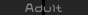 Adult | Adulte