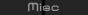 Misc. l Divers